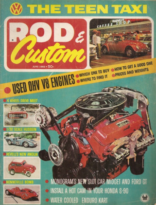 ROD & CUSTOM 1966 JUNE - ANGLIA GASSERS, REAR-ENGINE INDYCARS, NOLAN WHITE